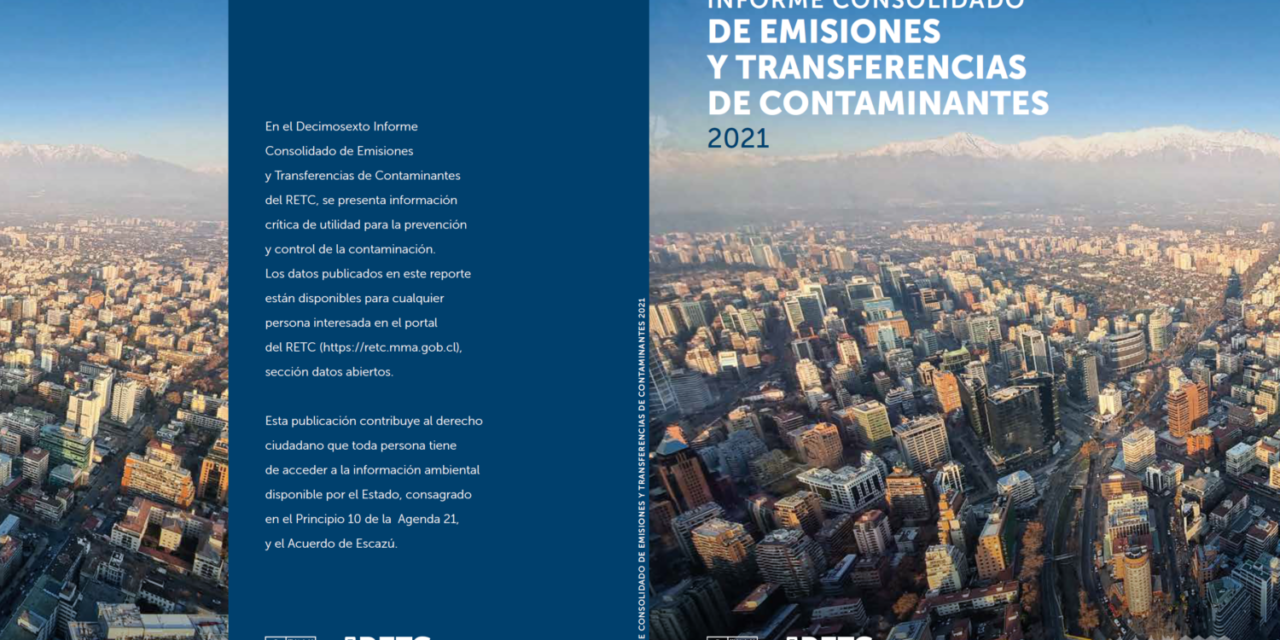 Ministerio del Medio Ambiente publica Informe Consolidado de Emisiones y Transferencia de Contaminantes de aire, agua y suelo